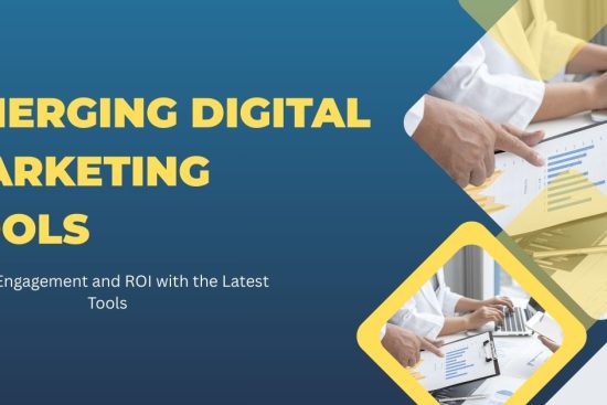 Emerging Digital Marketing Tools