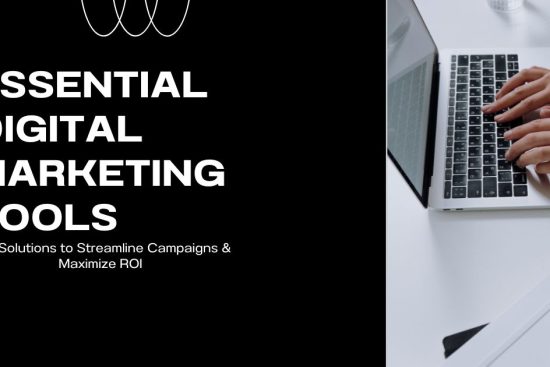 Essential Digital Marketing Tools