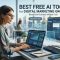 Best Free AI Tools for Digital Marketing Growth