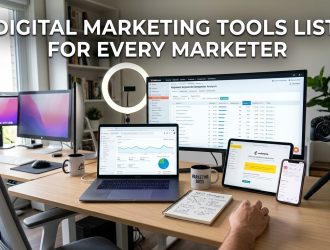 Digital Marketing Tools List for Every Marketer