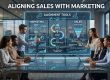 Aligning Sales with Marketing Alignment Tools
