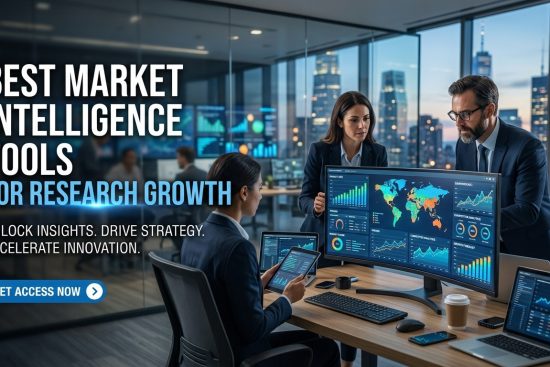 Best Market Intelligence Tools for Research Growth